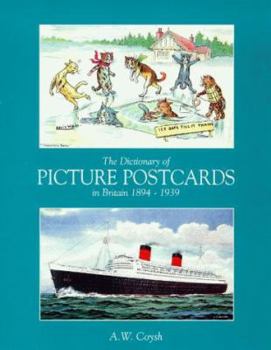 Hardcover Dictionary of Picture Postcards in Britain 1894-1939 Book