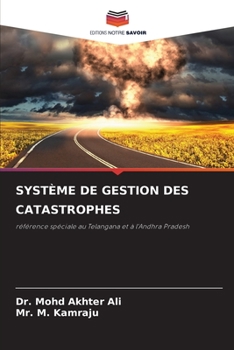 Système de Gestion Des Catastrophes (French Edition)