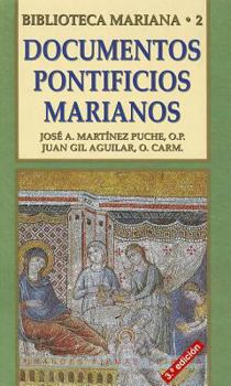 Hardcover Documentos Pontificios Marianos [Spanish] Book