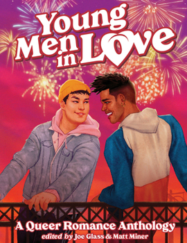 Paperback Young Men in Love: A Queer Romance Anthology Book