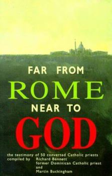 Paperback Far from Rome Near to God: Book