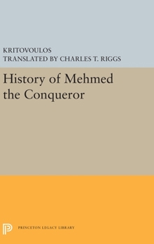 Hardcover History of Mehmed the Conqueror Book