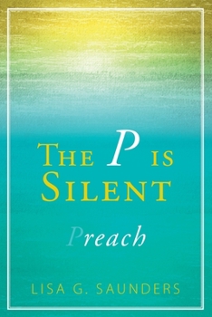 Paperback The P is Silent Book