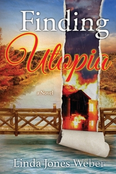 Paperback Finding Utopia: Tales from the Sabinal Canyon Book