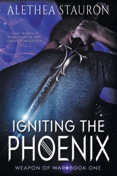 Paperback Igniting the Phoenix: Book One Book