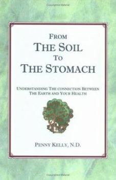 Paperback From the Soil to the Stomach Book
