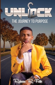 Paperback Unlock: The Journey to Purpose Book