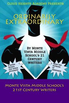 Paperback Ordinarily Extraordinary: Cloud Heights Academy: A Super School for Super Students Book