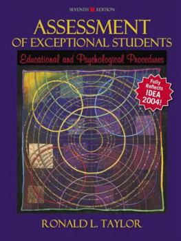 Hardcover Assessment of Exceptional Students: Educational and Psychological Procedures (7th Edition) Book