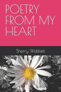 Paperback Poetry from My Heart Book