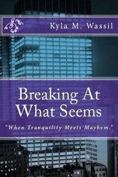 Paperback Breaking At What Seems Book