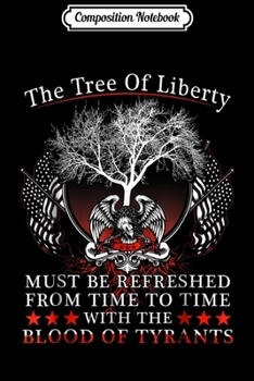 Paperback Composition Notebook: Pro 2nd Amendment Gun Rights Tree Of Liberty Journal/Notebook Blank Lined Ruled 6x9 100 Pages Book