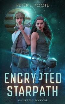 Paperback Encrypted Starpath (Jupiter's Eye) Book
