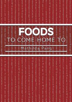 Paperback Foods to Come Home to Book