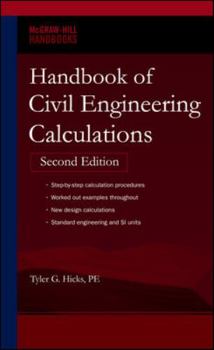 Hardcover Handbook of Civil Engineering Calculations, Second Edition Book