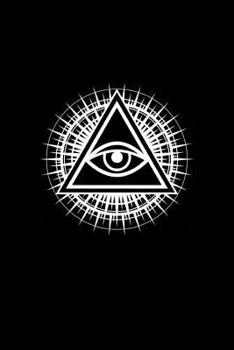 Paperback Illuminati Eye Notebook: ToDo List Notebook Daily Tasks Journal, 6x9 Inch, 120 Pages Book