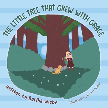 Paperback The Little Tree That Grew with Grace Book