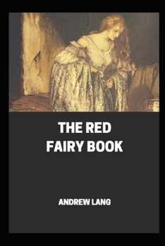 Paperback The Red Fairy Book Annotated Book