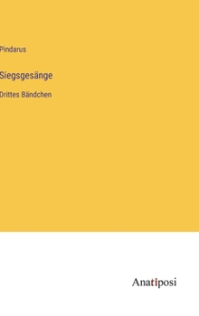 Hardcover Siegsgesänge: Drittes Bändchen [German] Book