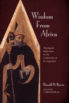 Paperback Wisdom from Africa: Theological Reflections on the Confessions of St. Augustine Book