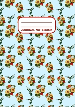 Journal Notebook: Journal, Notebook, Or Diary  | Humming Bird Flowers Pattern Cover Design | 120 Blank Lined Pages | 7" X 10" | Matte Finished Soft Cover