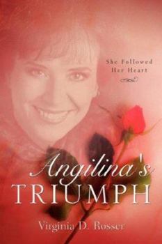 Paperback Angilina's Triumph Book