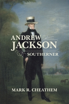 Hardcover Andrew Jackson, Southerner Book