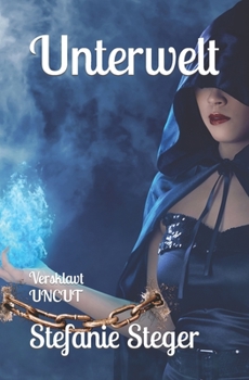Paperback Unterwelt: Versklavt Uncut [German] Book