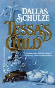 Tessa's Child - Book #4 of the A Family Circle