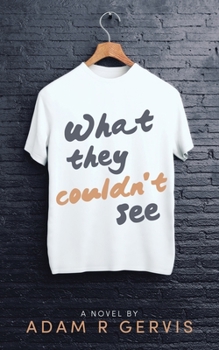 Paperback What they couldn't see Book