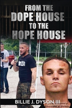 Paperback From The Dope House To The Hope House Book