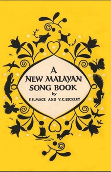 Paperback A New Malayan Song Book: Second edition Book