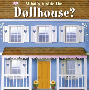 Board book What's Inside the Dollhouse? Book