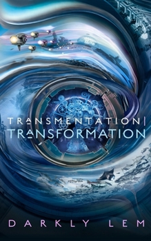 Paperback Transmentation Transformation: Or, a Convocation Among Seekers of a Seventh Path Book