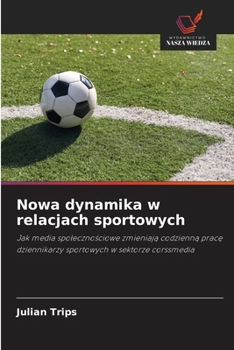 Paperback Nowa dynamika w relacjach sportowych [Polish] Book
