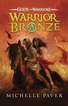 Warrior Bronze - Book #5 of the Gods and Warriors