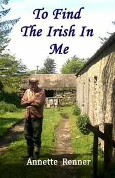 Paperback To Find The Irish In Me Book