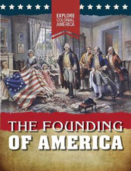 The Founding of America - Book  of the Explore Colonial America