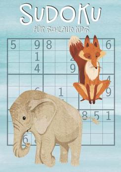 Paperback Sudoku für schlaue Kids: Kinder ab 11 Jahre 150 Rätsel inkl. Lösungen 9x9 Logikrätsel [German] Book