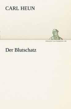 Paperback Der Blutschatz [German] Book