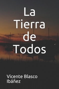 Paperback La Tierra de Todos [Spanish] Book