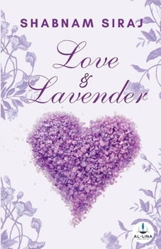 Love And Lavender