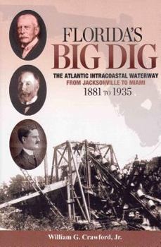 Florida's Big Dig: The Atlantic Intracoastal Waterway