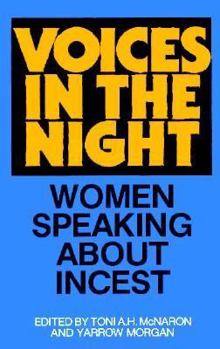 Paperback Voices in the Night: Women Speaking About Incest Book