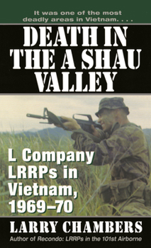 Mass Market Paperback Death in the a Shau Valley: L Company Lrrps in Vietnam, 1969-70 Book