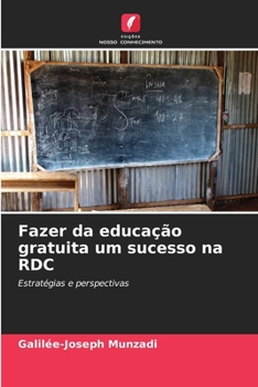 Paperback Fazer da educação gratuita um sucesso na RDC [Portuguese] Book