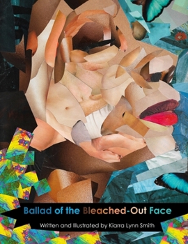 Paperback The Ballad of the Bleached Out Face Book