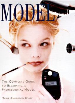 Paperback Model: The Complete Guide for Men and Women Book