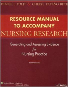 Paperback Resource Manual to Accompany Nursing Research: Generating and Assessing Evidence for Nursing Practice [With CDROM] Book