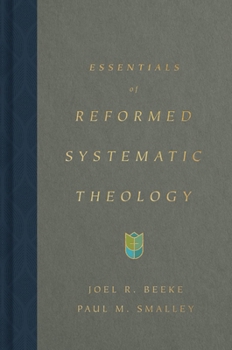 Hardcover Essentials of Reformed Systematic Theology Book